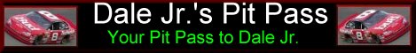 Dale Jr's Pit Pass