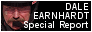 Dale Earnhardt Special Report!