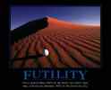 futility...