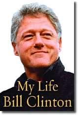 My Life. Read bill clinton or hillray rodham book works 