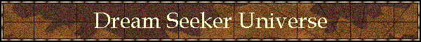 Dream Seeker Universe