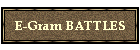 E-Gram BATTLES