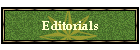 Editorials
