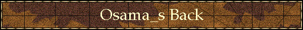 Osama_s Back