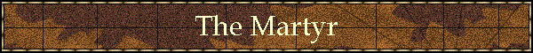 The Martyr