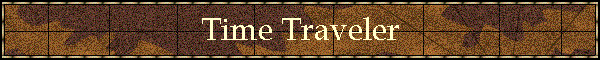 Time Traveler