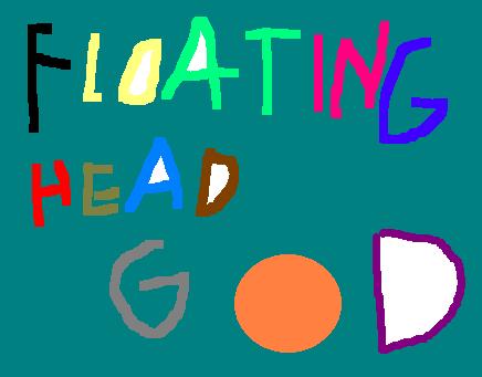 floatingheadgod theater starring Zulodan