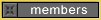 Members