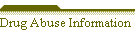 Drug Abuse Information