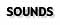 SOUNDS