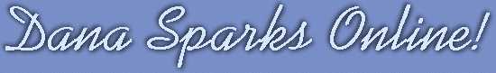 Enter Dana Sparks Online