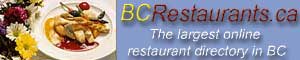  visit www.bcrestaurants.ca 