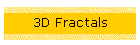3D Fractals