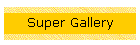 Super Gallery