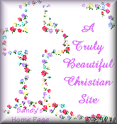 Sandy's Home Page-Truly Beautiful Christian Site Award