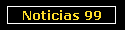 Noticias 99
