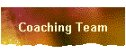 Coaching Team