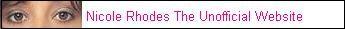 The Unofficial Nicole Rhodes Website