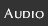 Audio