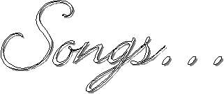 Songs�