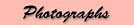 Photographs