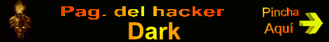 Pag. del tio Dark, pasa y disfruta con el contenido de esta web ;)