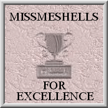 Missmeshell's Award For Excellence