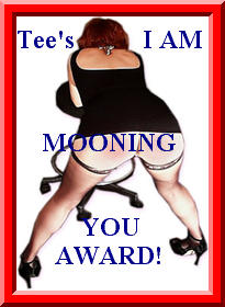 Tee's I Am Mooning You Award