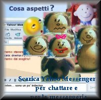 Yahoo Messenger:Lavagna Virtuale,Chat con sfondi interattivi!,Messaggeria istantanea!