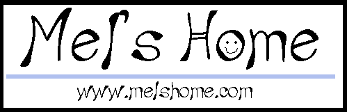 Visit Mel's Home on the Web