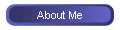 About Me