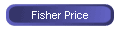 Fisher Price
