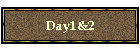 Day1&2