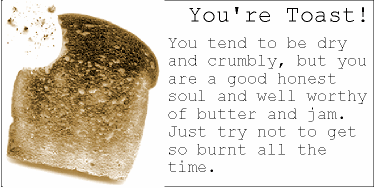 WHAT THE...!?!?!? A TOAST!?!?!?