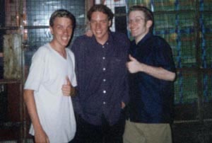 Me, Craig(my bro) and Paul