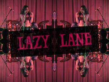Takes you to the Lazy Lane