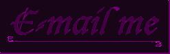 Don't hesitate to e-mail me!