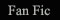 Fan Fic