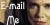 E-mail Me