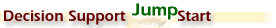 Decision Support Jump Start