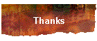 Thanks
