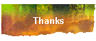 Thanks