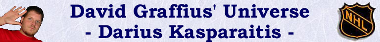 David Graffius' Universe - Darius Kasparaitis