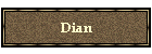 Dian