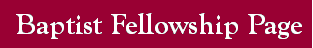 Text Box:  Baptist Fellowship Page