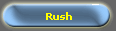 Rush