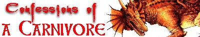 CONFESSIONS OF A CARNIVORE