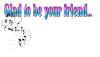 sd-musicalnotes-gladtobeyourfriend.jpg (60192 bytes)