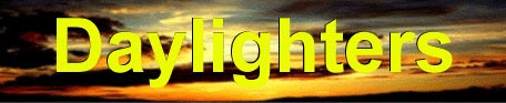 (Daylighters)
