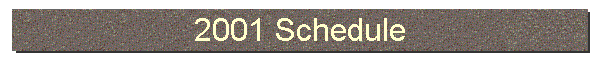 2001 Schedule